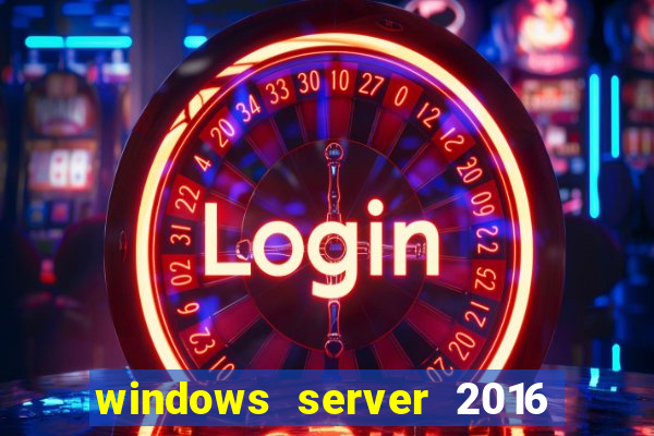windows server 2016 download iso pt-br
